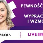 Pewność siebie. Jak ją wypracować i wzmocnić - rozmowa z Joanną Godecką