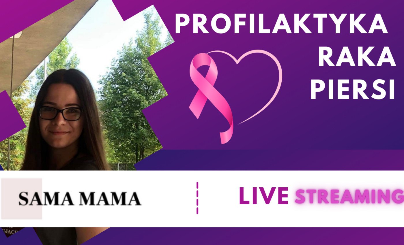 Profilaktyka raka piersi - rozmowa z Katarzyną Ozgą