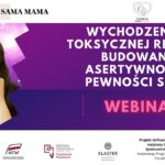 Wychodzenie z toksycznej relacji - rozmowa z Ewą Wilczkiewicz