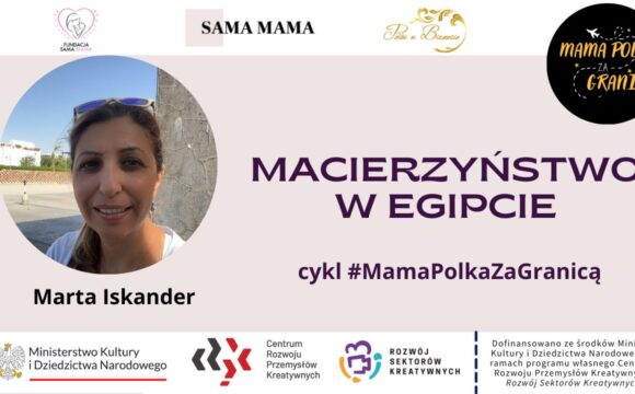 Macierzyństwo w Egipcie (#Mama Polka za granicą)