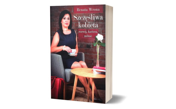 "Szczęśliwa kobieta" Renata Wrona