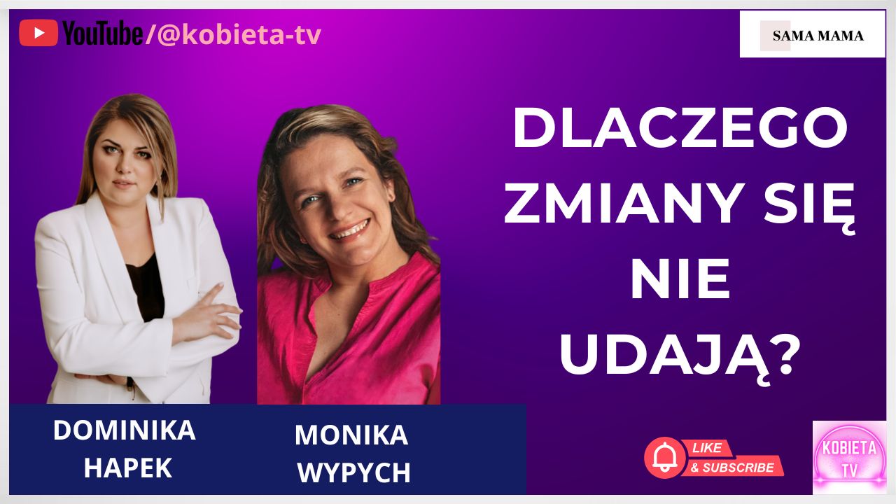 Dlaczego zmiany się nie udają?