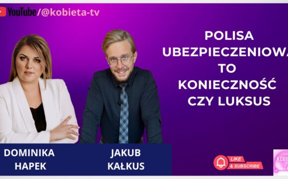 Polisa ubezpieczeniowa to konieczność czy luksus