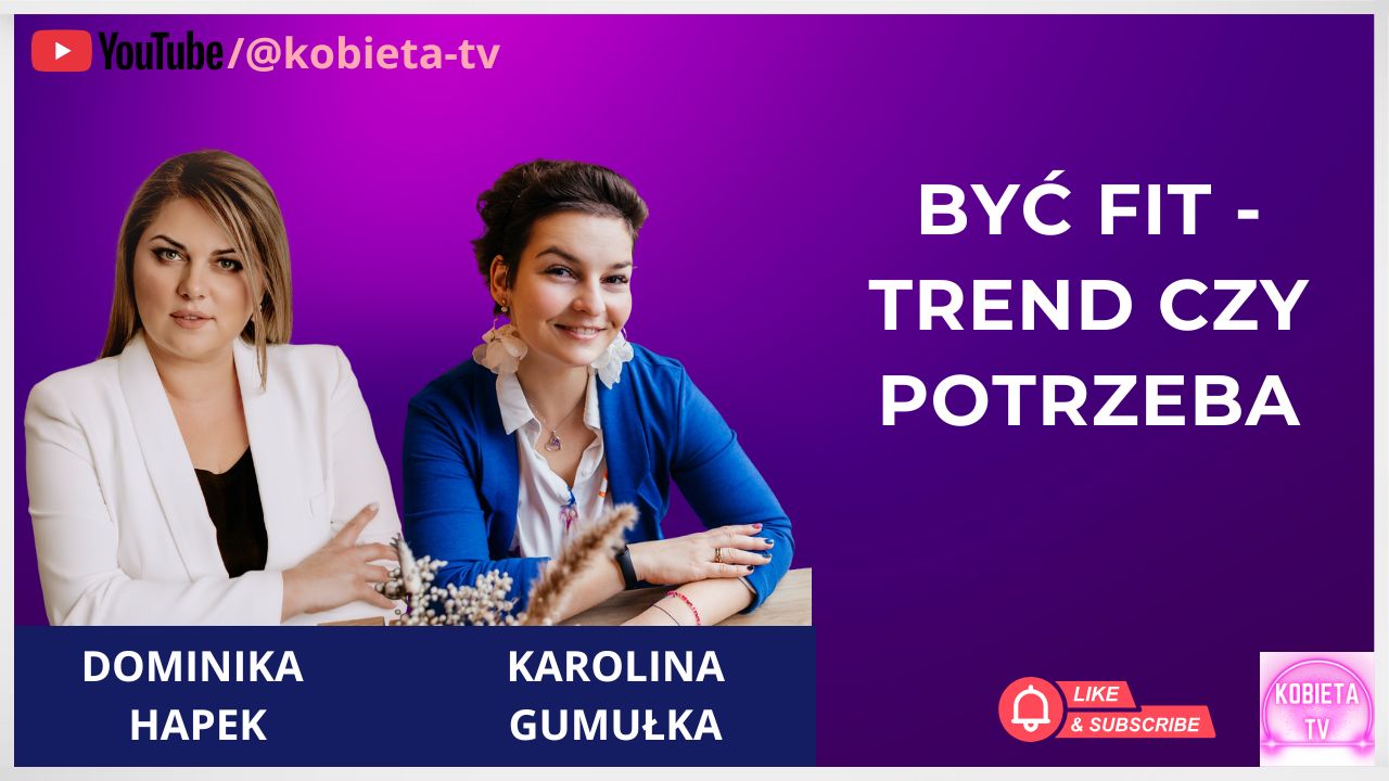 Być fit - trend czy potrzeba